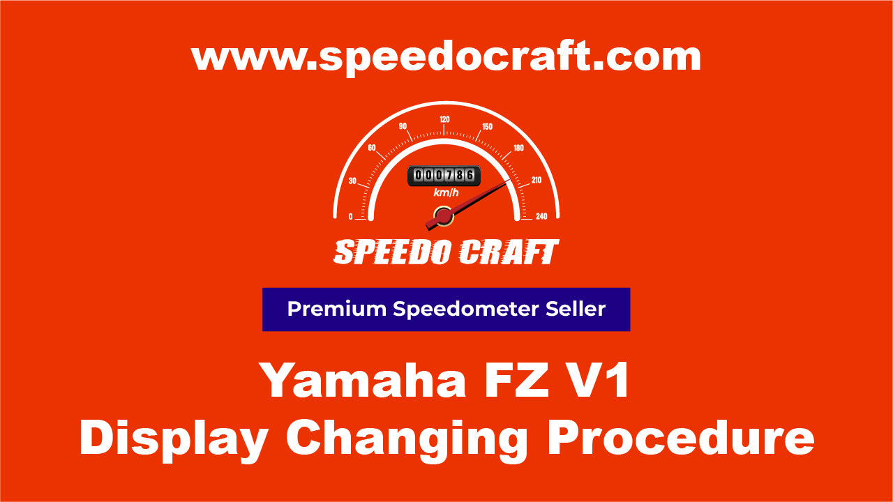 Yamaha FZ V1 Display Changing Procedure